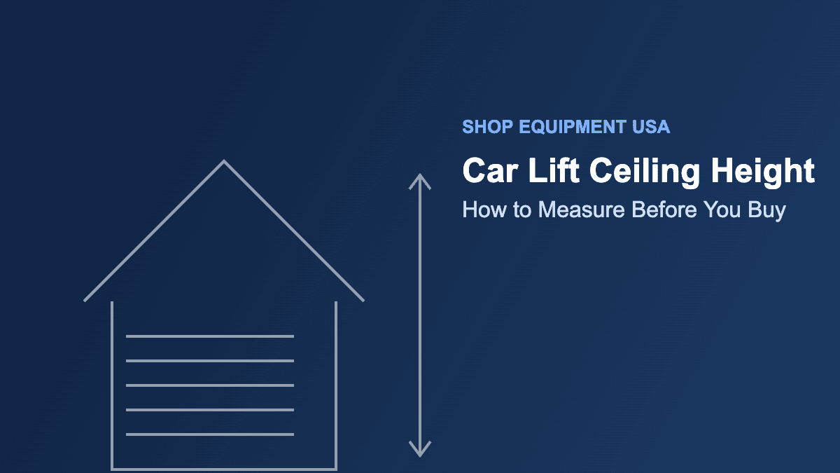 Car Lift Ceiling Height Guide: How to Measure Before You Buy car lift ceiling height measurement diagram showing clearance from floor to lowest ceiling obstruction
