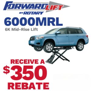 Forward Lift by Rotary 6000MRL 6K Mid-Rise Lift with a $350 rebate offer